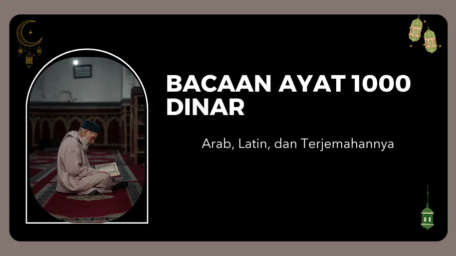 Bacaan Ayat 1000 Dinar